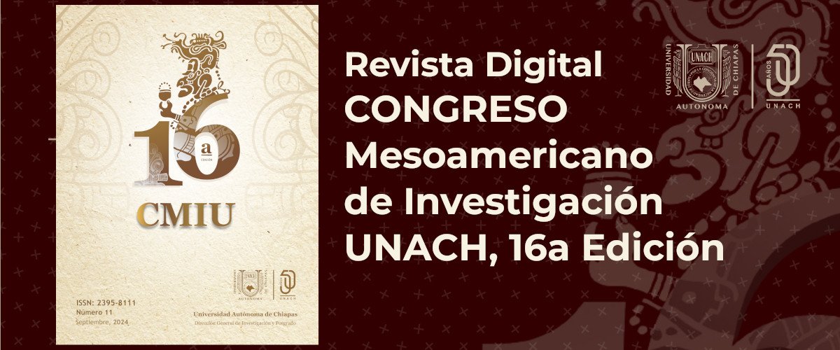 Revista Congreso Mesoamericano de Investigación UNACH, 16a Edición